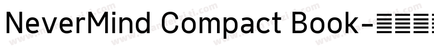 NeverMind Compact Book字体转换